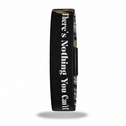 There's Nothing You Can't Do Wristband